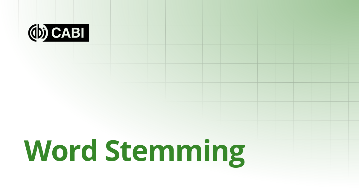 Word Stemming | CABI Digital Library Search Guide